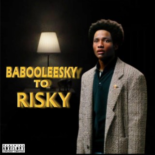 To Risky lyrics | Boomplay Music