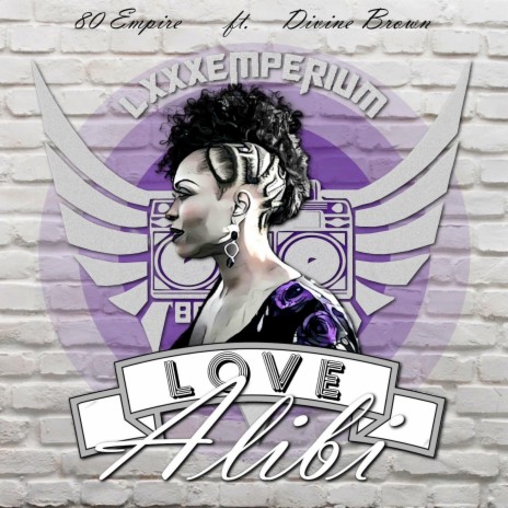 Love Alibi (The Extended Love Mi) ft. Divine Brown | Boomplay Music