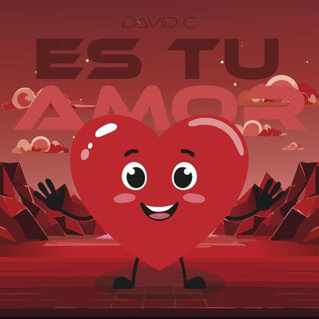 Es Tu Amor | Boomplay Music