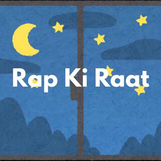 Rap Ki Raat