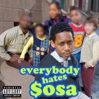 Everybody Hates $osa
