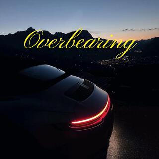 Overbearing