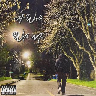 A Walk With Me lyrics | Boomplay Music