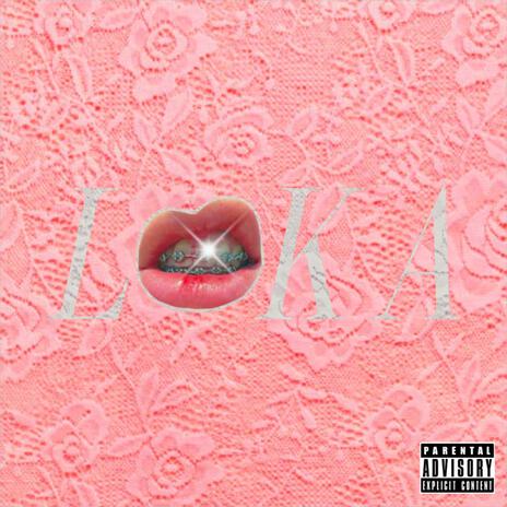 Loka | Boomplay Music