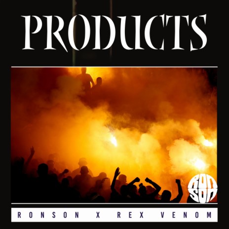 Products ft. Rex Venom | Boomplay Music