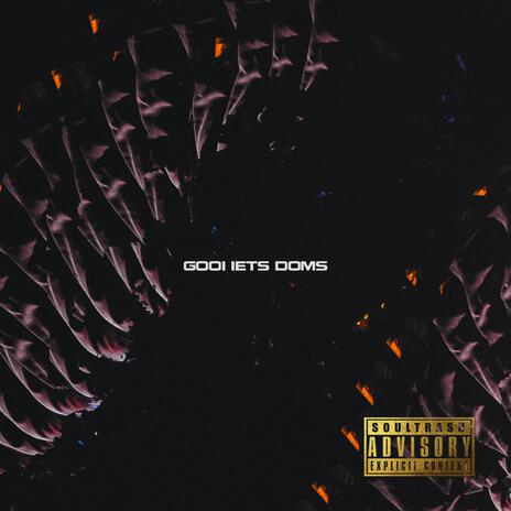 Gooi Iets Doms ft. MC Lost & T. Milan | Boomplay Music