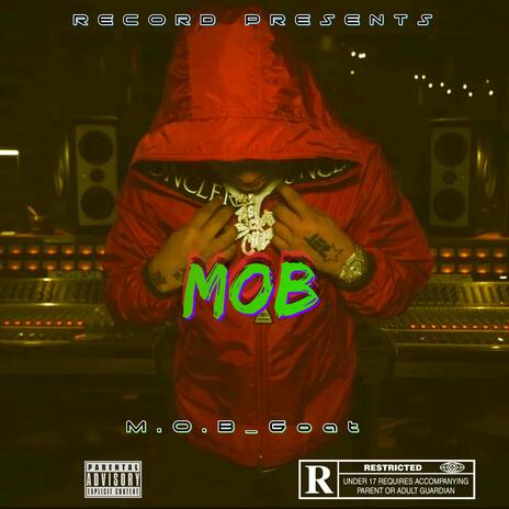 M.O.B. | Boomplay Music