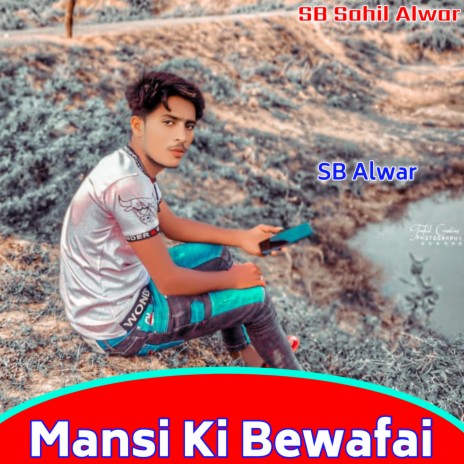 Mansi Ki Bewafai | Boomplay Music