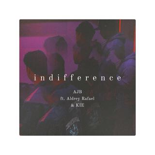 indifference ft. Aldrey Rafael & KIENG lyrics | Boomplay Music