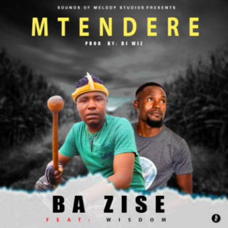 Mtendere ft wisdom | Boomplay Music