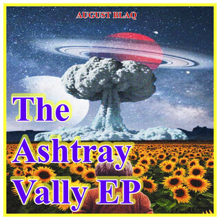 The Ashtray Vally Ep