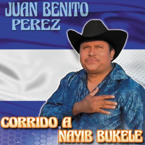 Corrido a Nayib Bukele | Boomplay Music