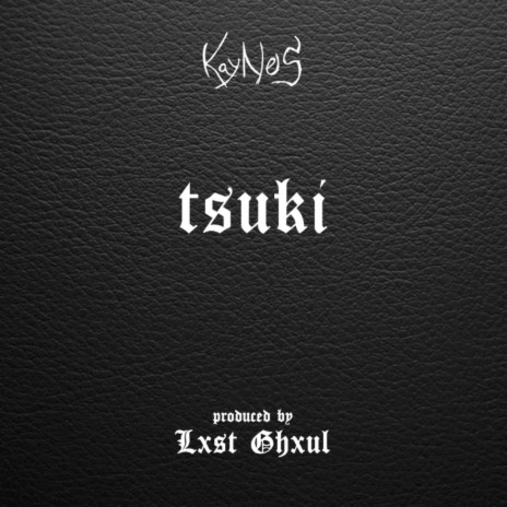 tsuki | Boomplay Music