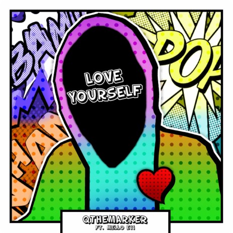 Love Yourself ft. Mello E11 | Boomplay Music