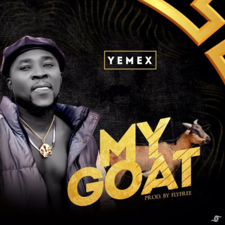 MY GOAT | Boomplay Music