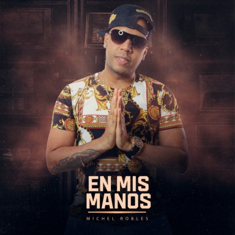 En Mis Manos | Boomplay Music