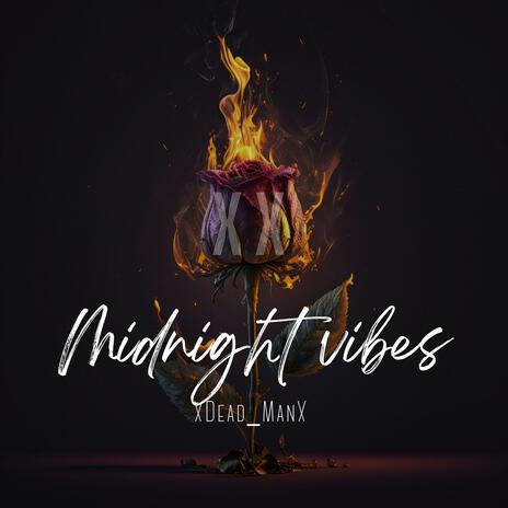 Midnight Vibes | Boomplay Music