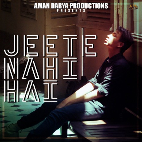 Jeete Nahi Hai ft. Shivam Singla, Vipin Lyricist & Vishal Shahpuria | Boomplay Music