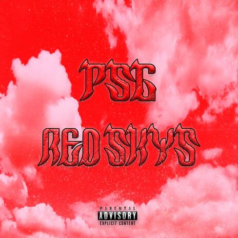 RED SKYS | Boomplay Music