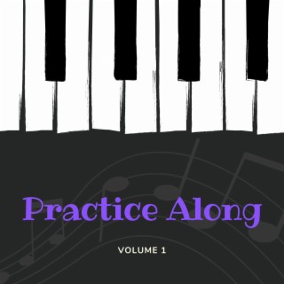 Practise Along, Vol. 1