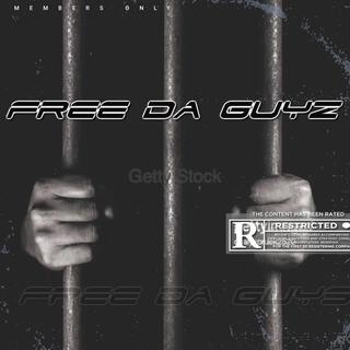 Free Da Guyz (Official Audio)