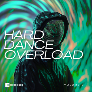 Hard Dance Overload, Vol. 02