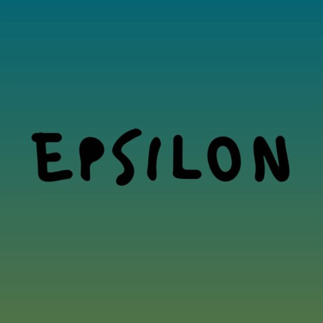Epsilon | Boomplay Music