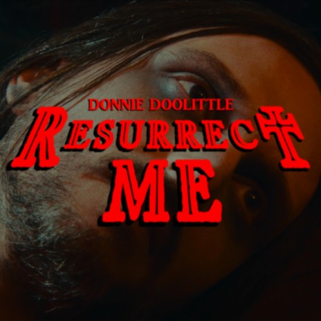 Resurrect Me | Boomplay Music