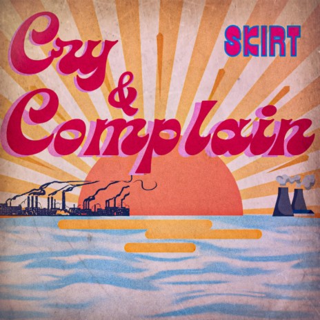 Cry N Complain | Boomplay Music