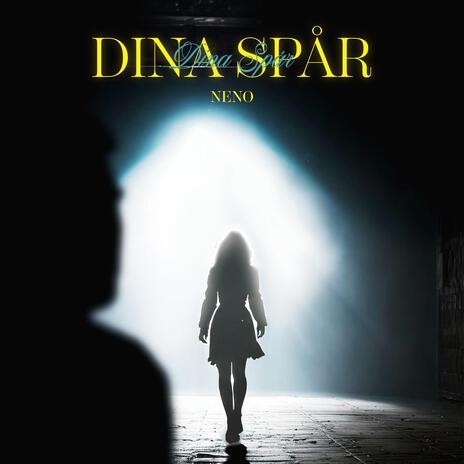 Dina Spår | Boomplay Music