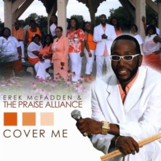 Erek McFadden & The Praise Alliance