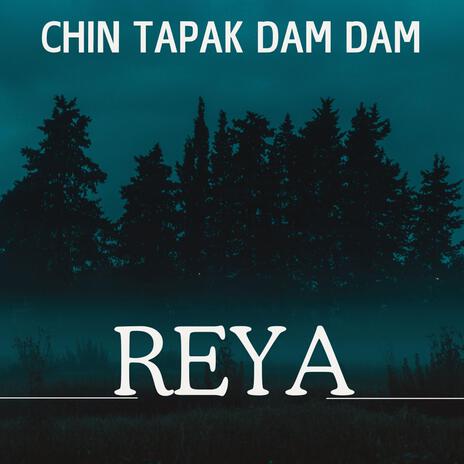 CHIN TAPAK DAM DAM | Boomplay Music