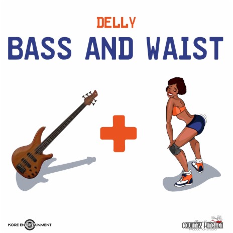 Bass and Waist | Boomplay Music