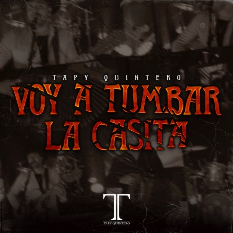 Voy A Tumbar La Casita (En Vivo) | Boomplay Music