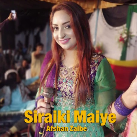 Siraiki Maiye Afshan Zaibe | Boomplay Music