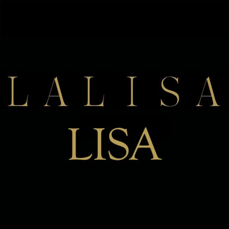 LALISA | Boomplay Music