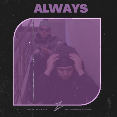 Always ft. El Flavor | Boomplay Music