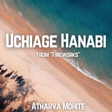 Uchiage Hanabi (From Fireworks) (Orchestral Cover) | Boomplay Music