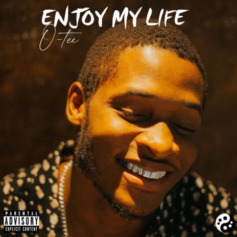 Enjoy My Life | Boomplay Music