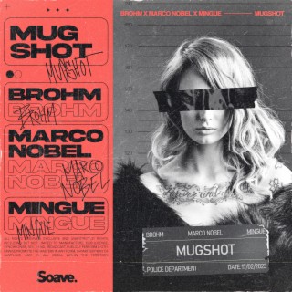 Mugshot | Boomplay Music