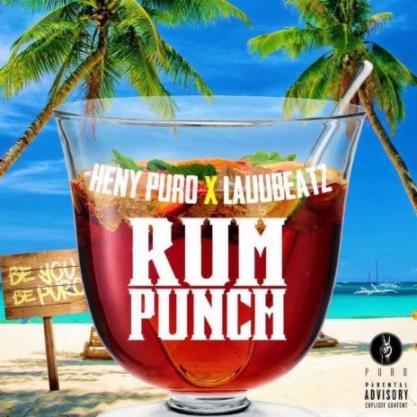 RUM PUNCH ft. Lauu Beatz | Boomplay Music