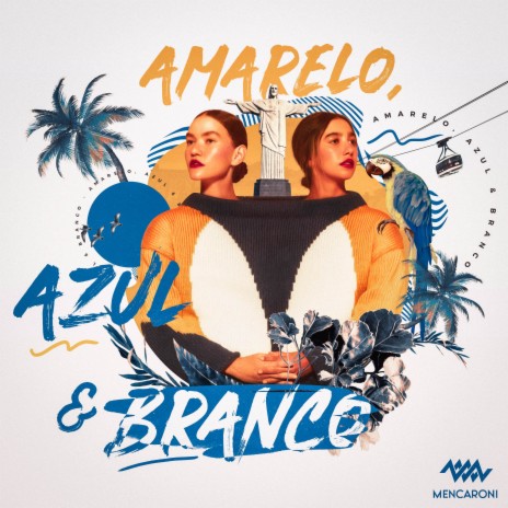 Amarelo, Azul e Branco | Boomplay Music