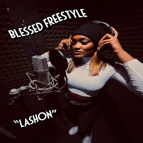 BLESSED Freestyle | Boomplay Music