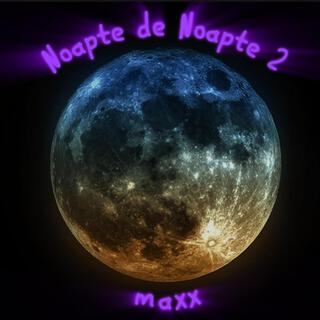 Noapte de Noapte 2