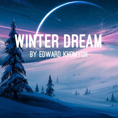 Winter Dream | Boomplay Music