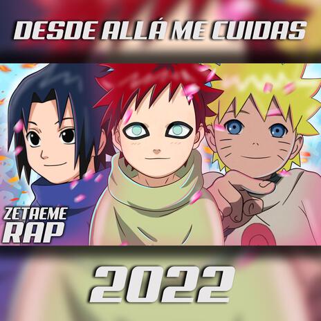 RAP NARUTO (Desde allá me cuidas) | Boomplay Music