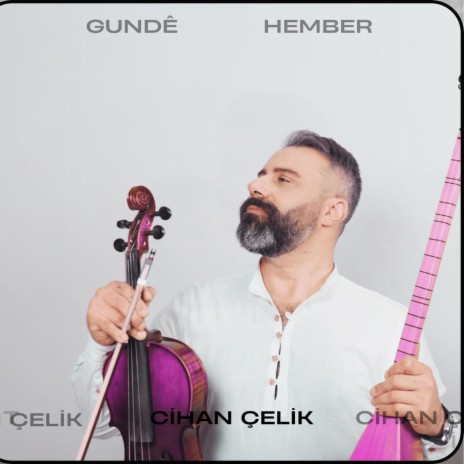 Gundê Hember | Boomplay Music