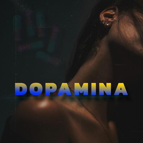 DOPAMINA | Boomplay Music