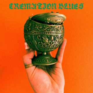 Cremation Blues lyrics | Boomplay Music