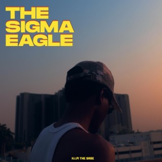 THE SIGMA EAGLE lyrics | Boomplay Music